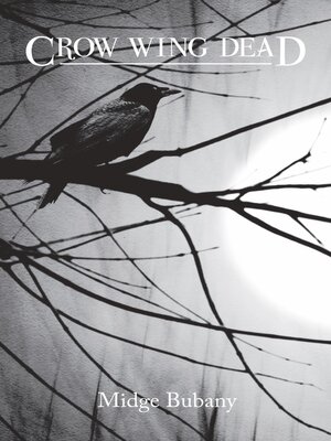 cover image of Crow Wing Dead